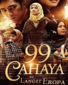 Sinopsis Film 99 Cahaya di Langit Eropa Part 2