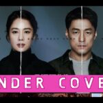 Sinopsis Undercover (2021)
