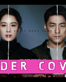 Sinopsis Undercover (2021)