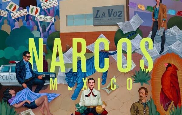 sinopsis Narcos: Mexico Season 3 (2021)