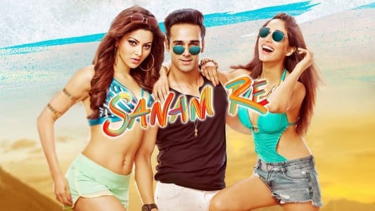 Sinopsis Film Sanam Re (2016)