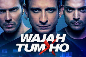Sinopsis Lengkap Film Wajah Tum Ho (2016)